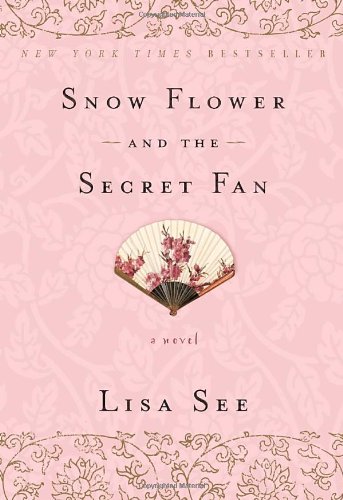 One of our recommended books is Snow Flower and the Secret Fan by Lisa See