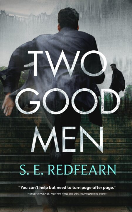 One of our recommended books is Two Good Men by S. E. Redfearn